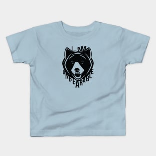 I Am Unbearable Kids T-Shirt